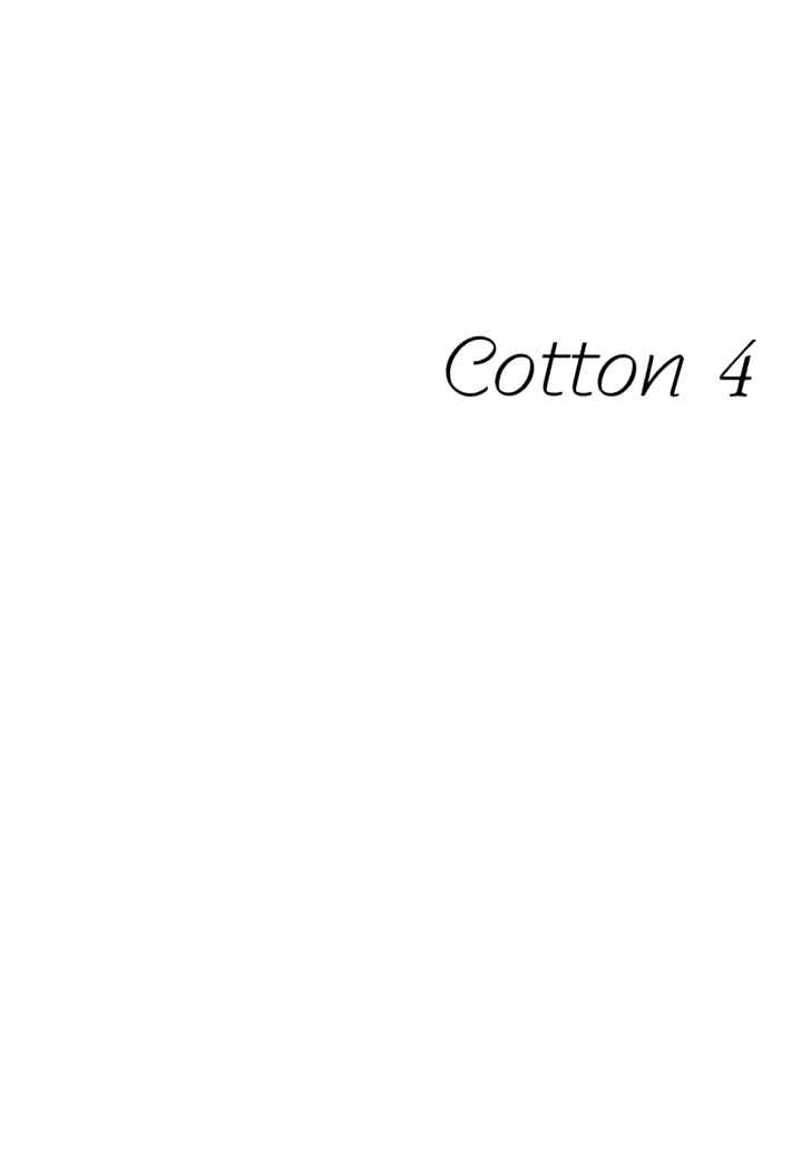 Cotton - Vol.1 Chapter 1 : [Includes Chapters 1-4 & After]