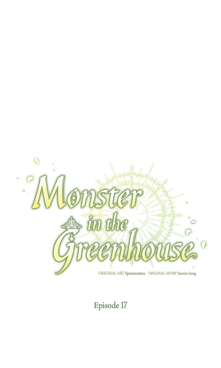 The Beast Within The Greenhouse - Chapter 17