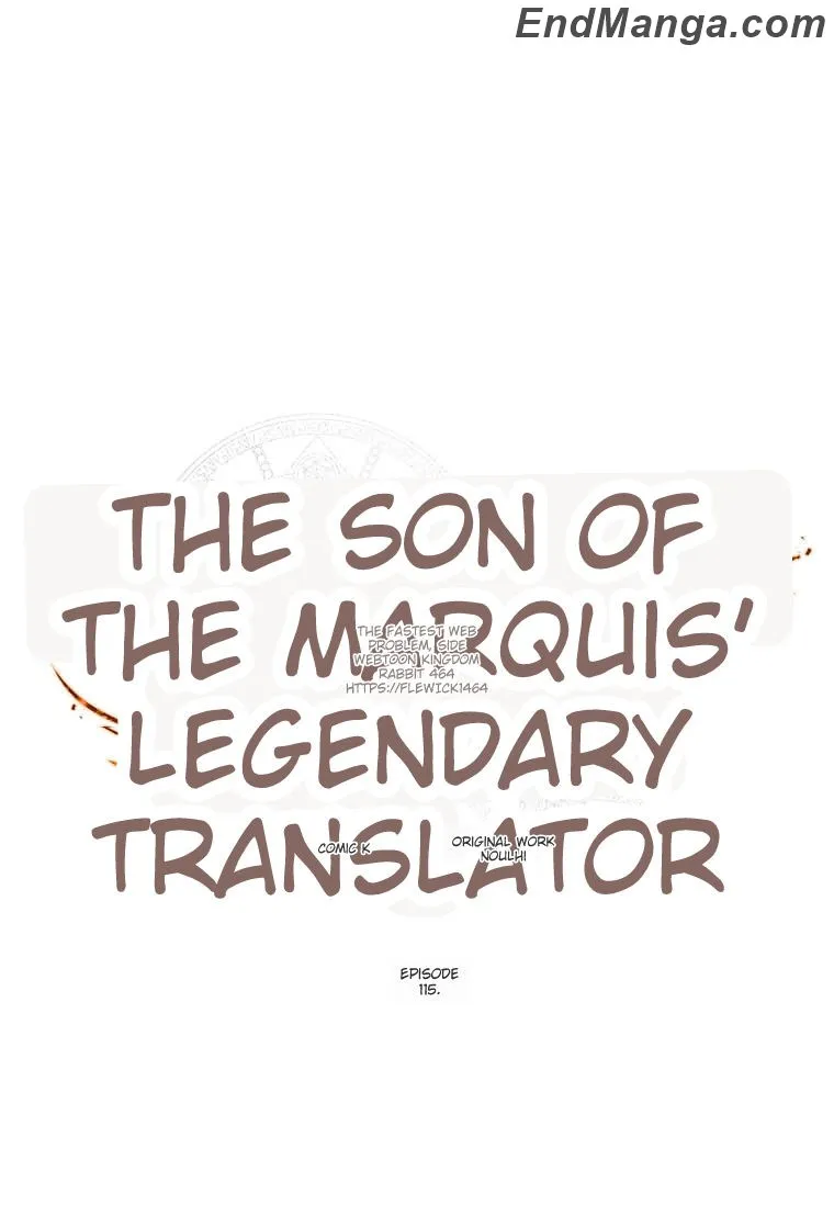 Legendary Youngest Son Of The Marquis House - Chapter 115