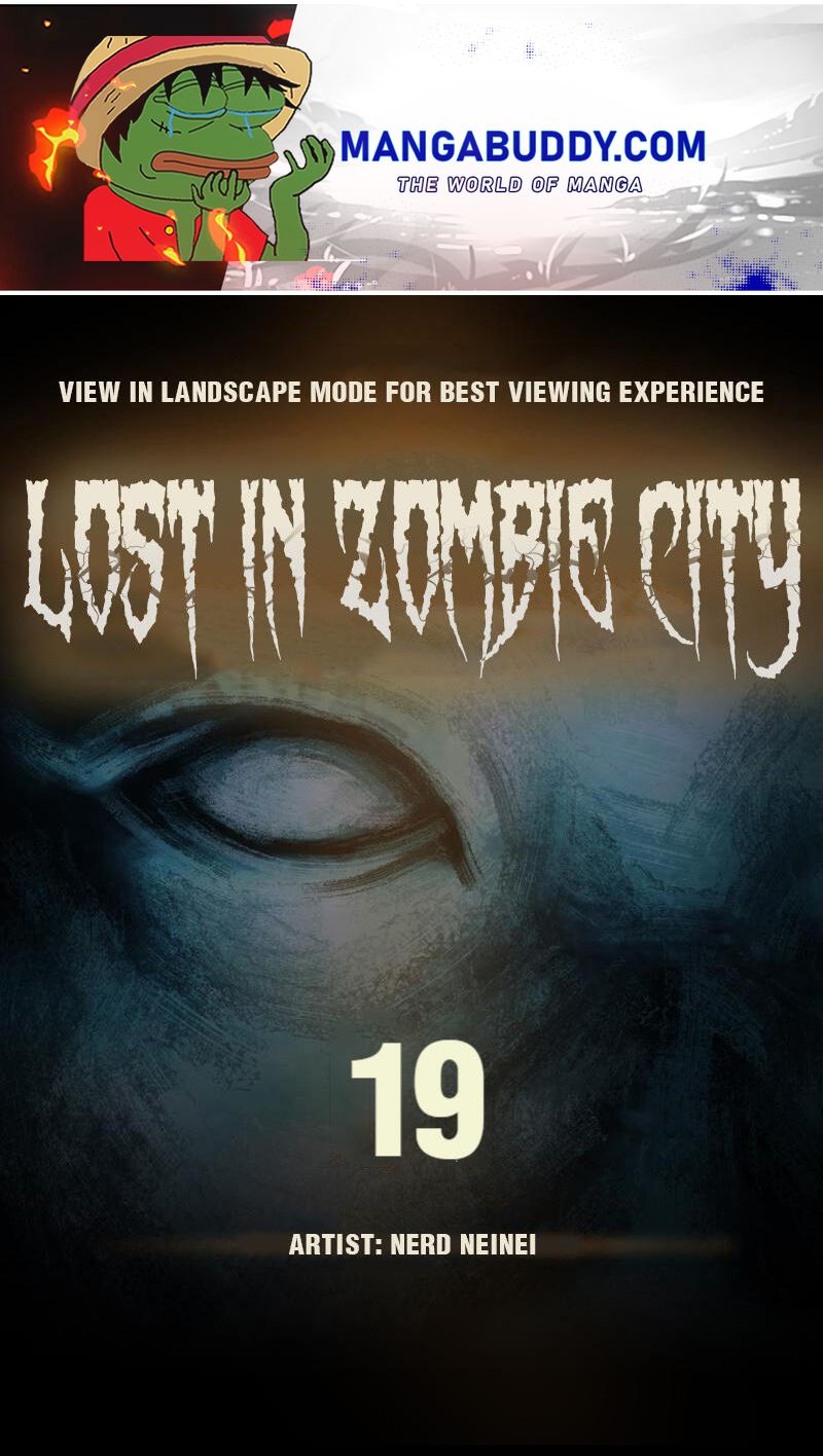 Lost In Zombie City - Chapter 19