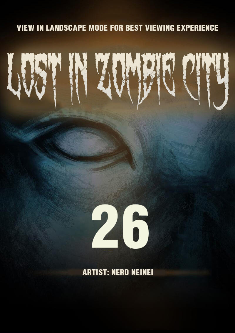 Lost In Zombie City - Chapter 26