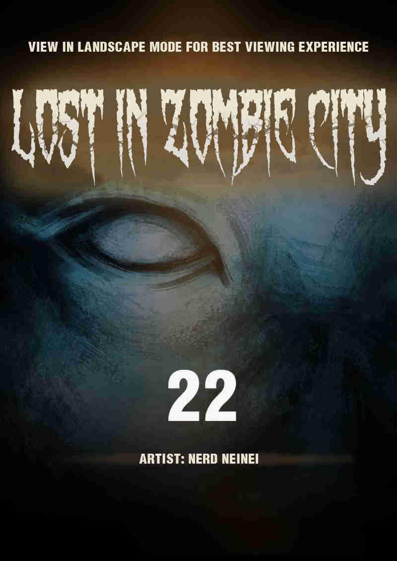 Lost In Zombie City - Chapter 22