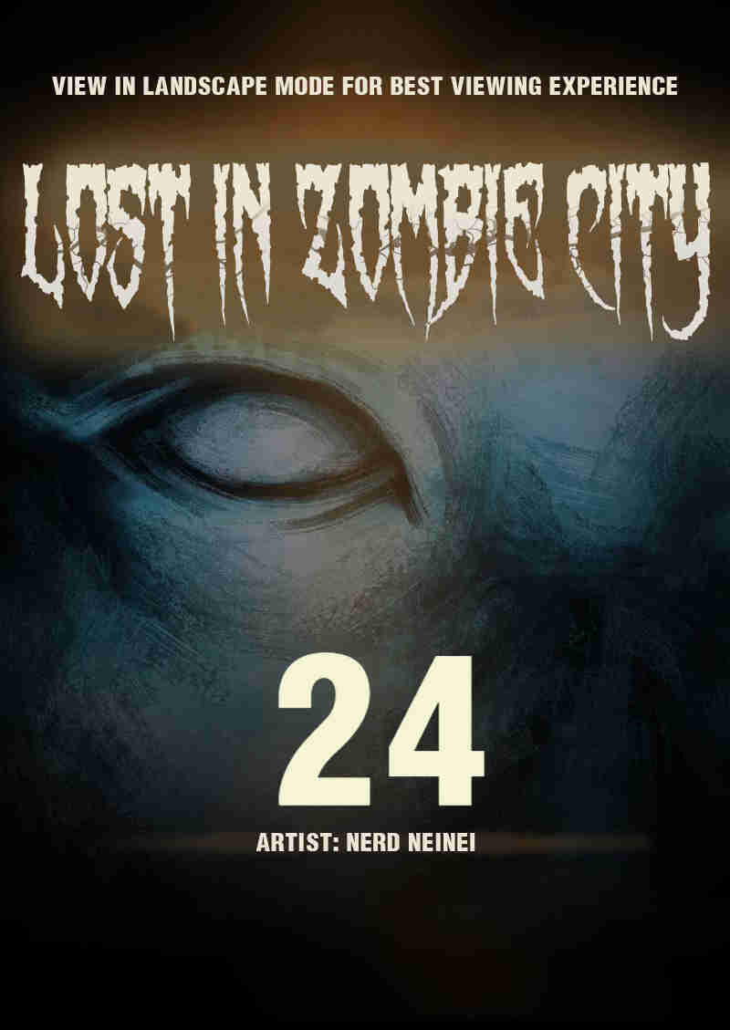 Lost In Zombie City - Chapter 24