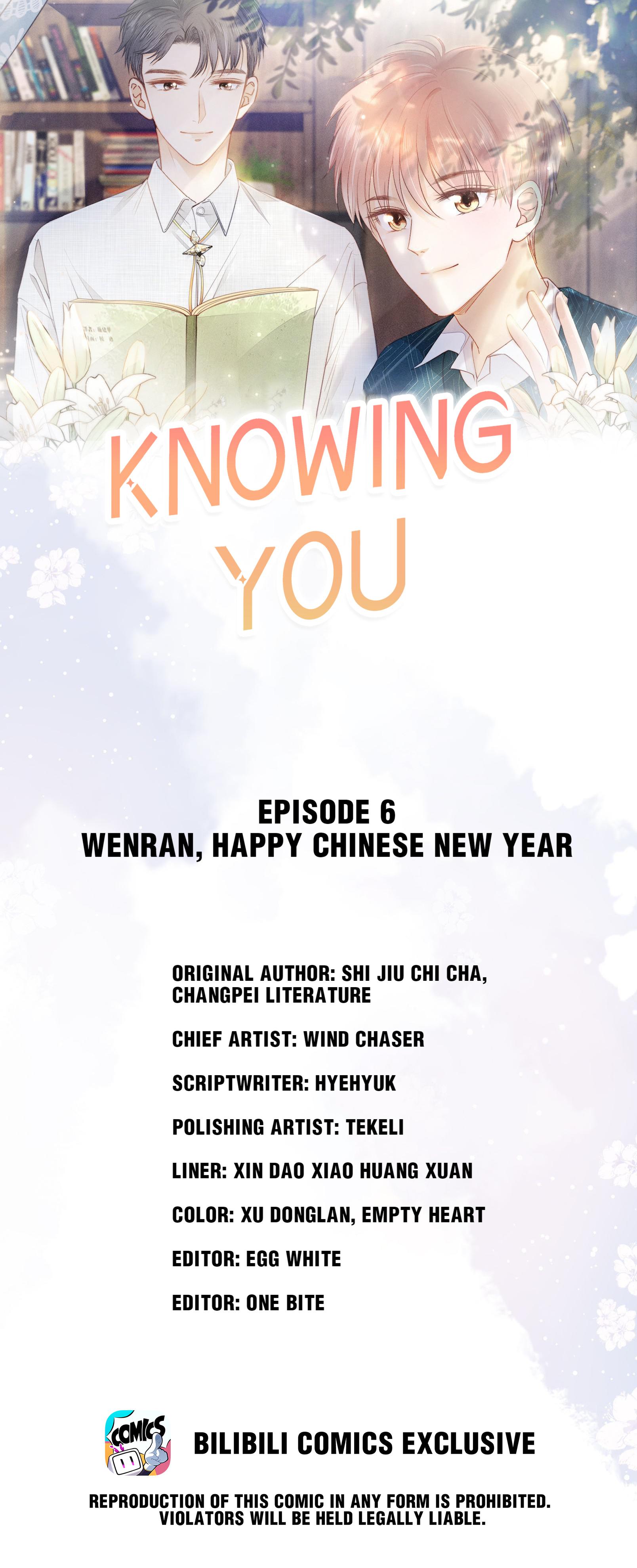 Knowing You - Chapter 6: Wenran, Happy Chinese New Year