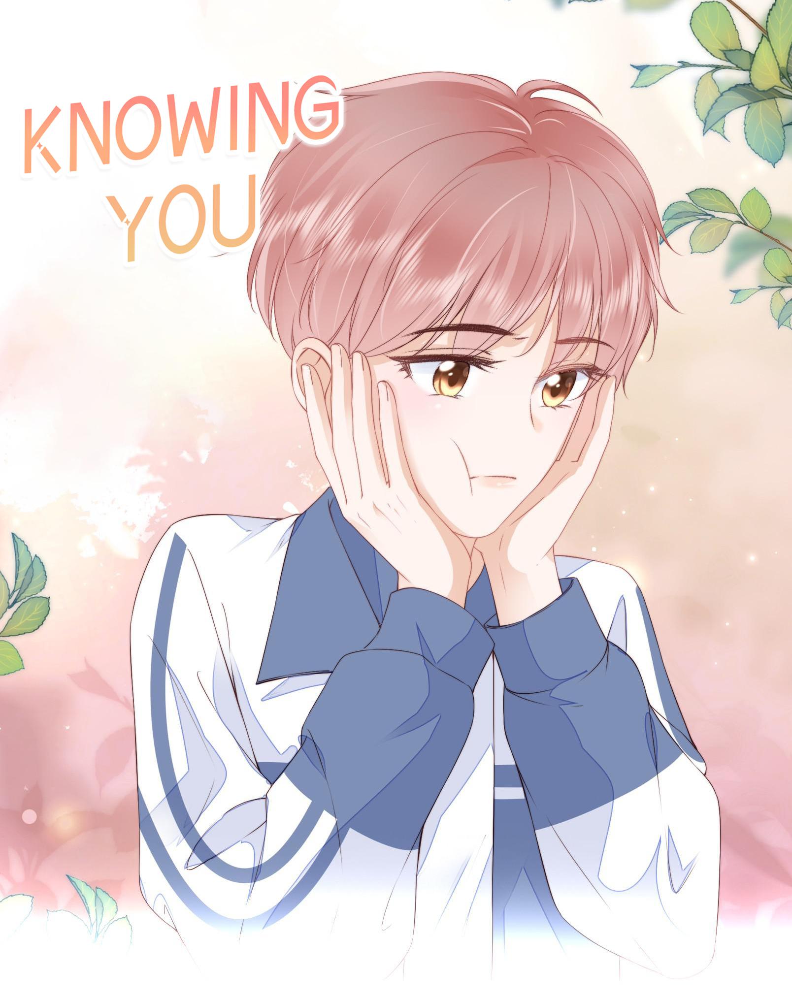 Knowing You - Chapter 14: A Child's Thoughts