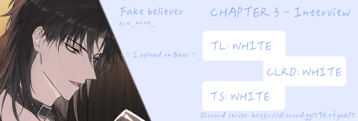 Fake Believer - Chapter 3