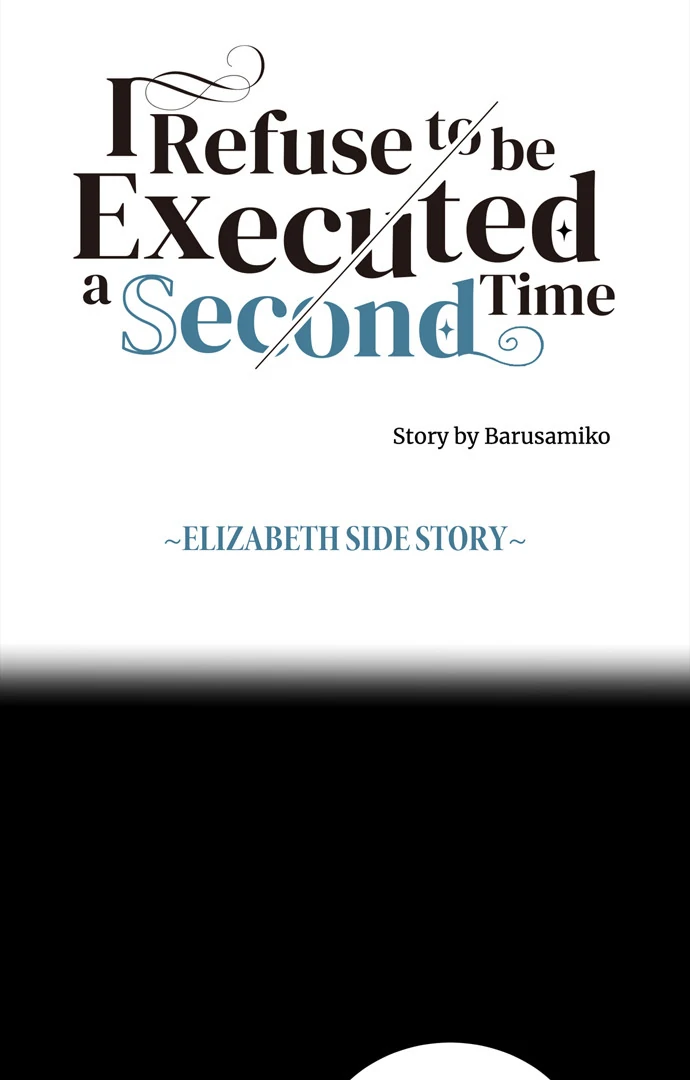 I Refuse To Be Executed A Second Time - Chapter 117