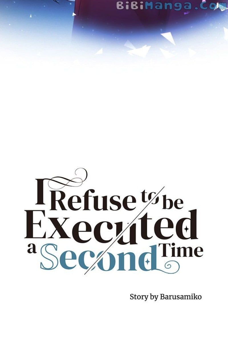 I Refuse To Be Executed A Second Time - Chapter 43