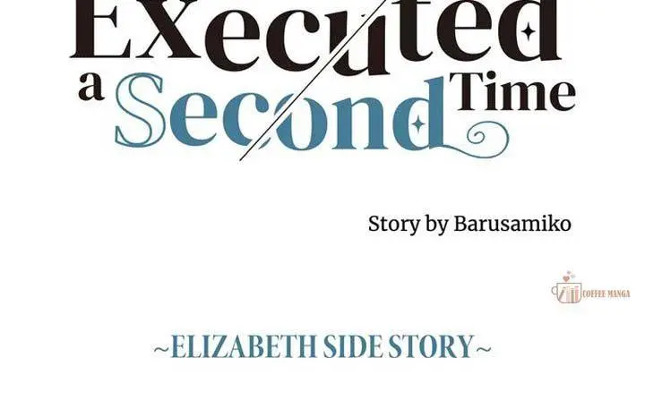 I Refuse To Be Executed A Second Time - Chapter 108