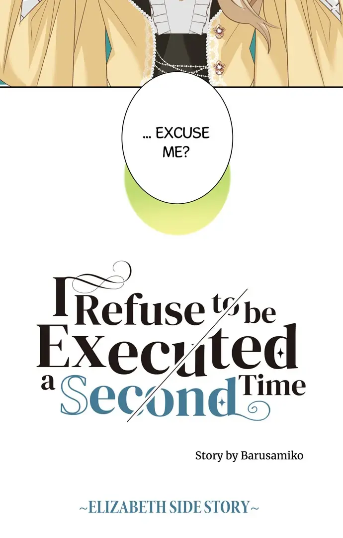 I Refuse To Be Executed A Second Time - Chapter 120