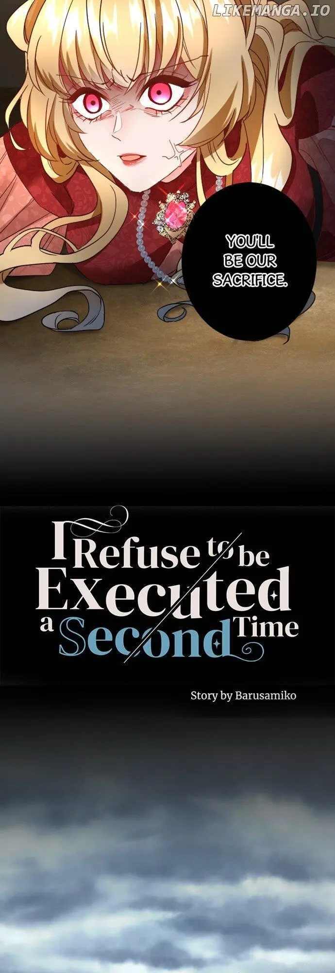 I Refuse To Be Executed A Second Time - Chapter 98