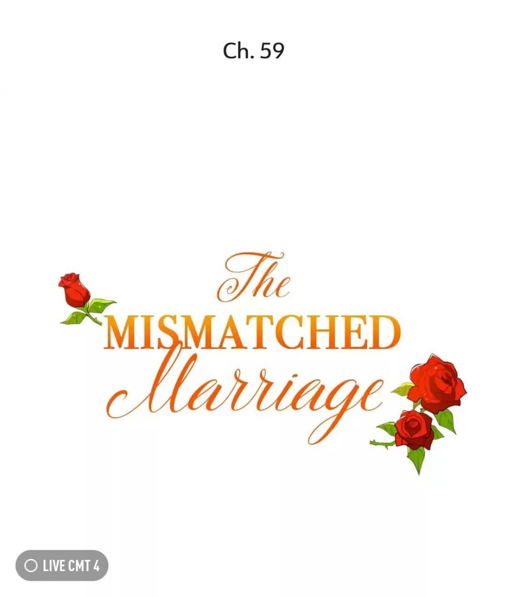 The Mismatched Marriage - Chapter 59