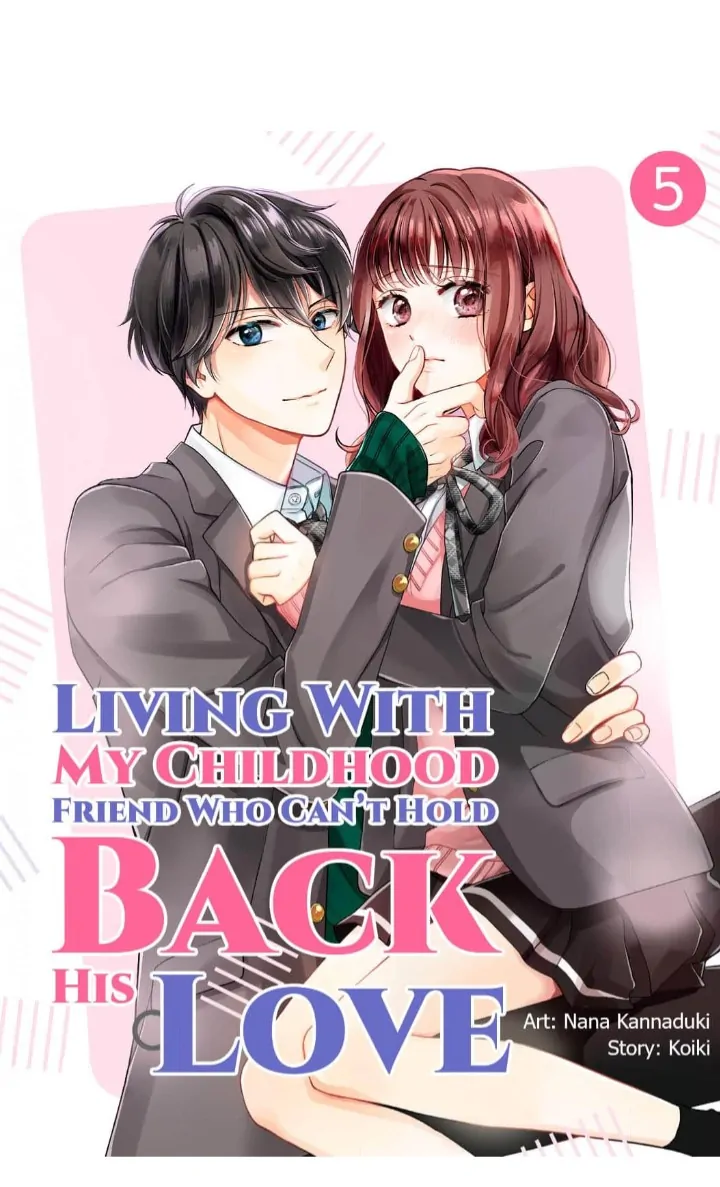 Living With My Childhood Friend Who Can't Hold Back His Love - Chapter 5