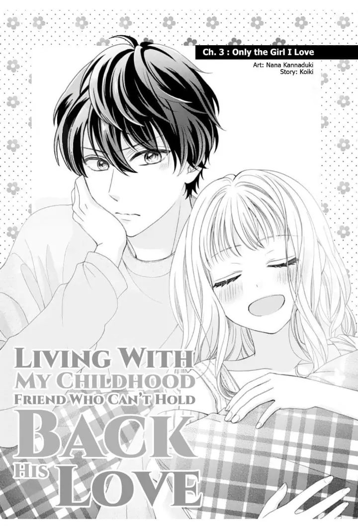 Living With My Childhood Friend Who Can't Hold Back His Love - Chapter 3