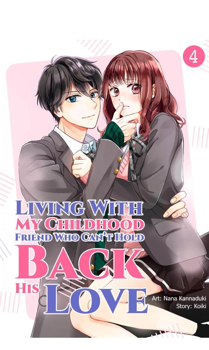 Living With My Childhood Friend Who Can't Hold Back His Love - Chapter 4