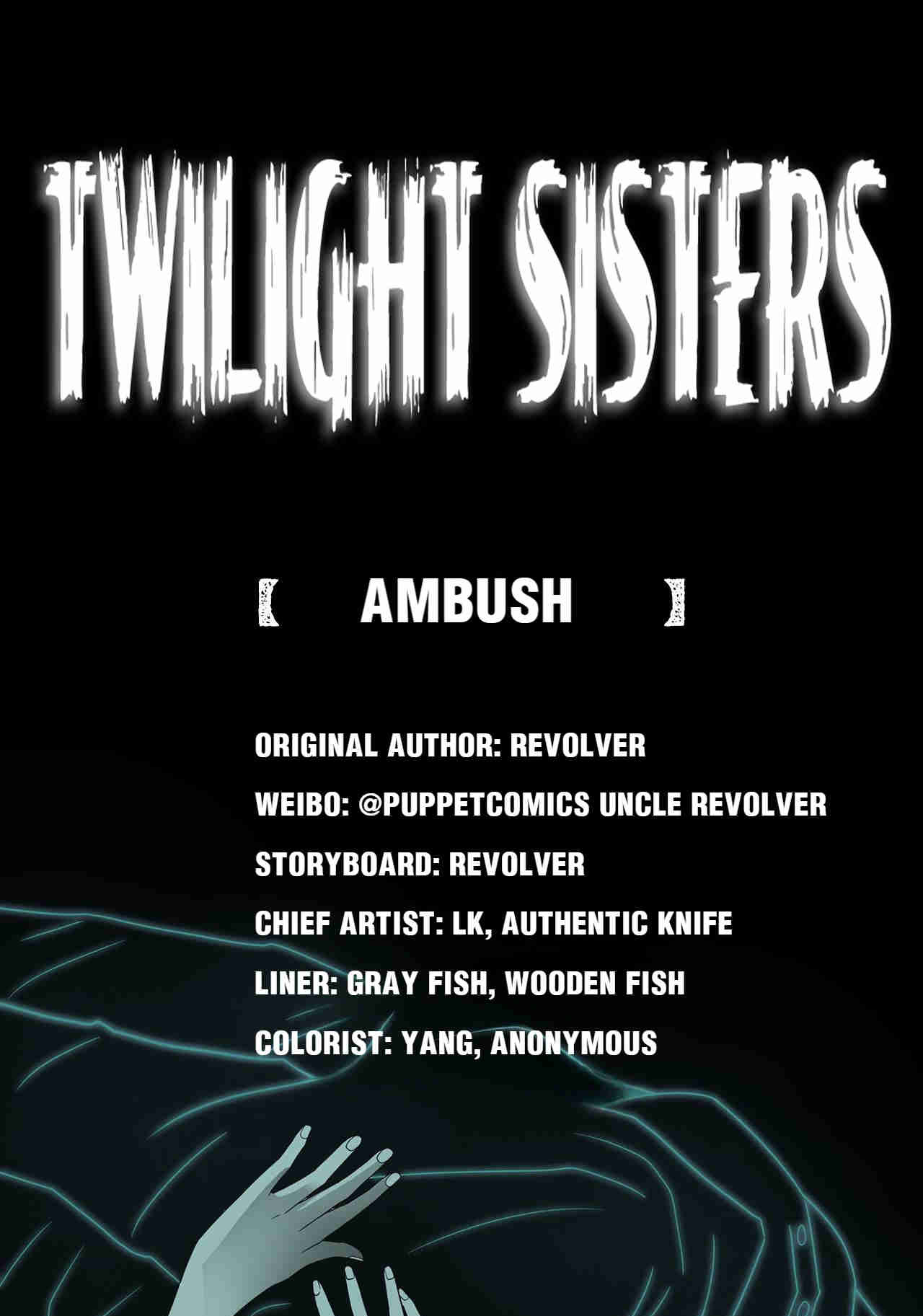 Twilight Sisters - Chapter 16: Ambush