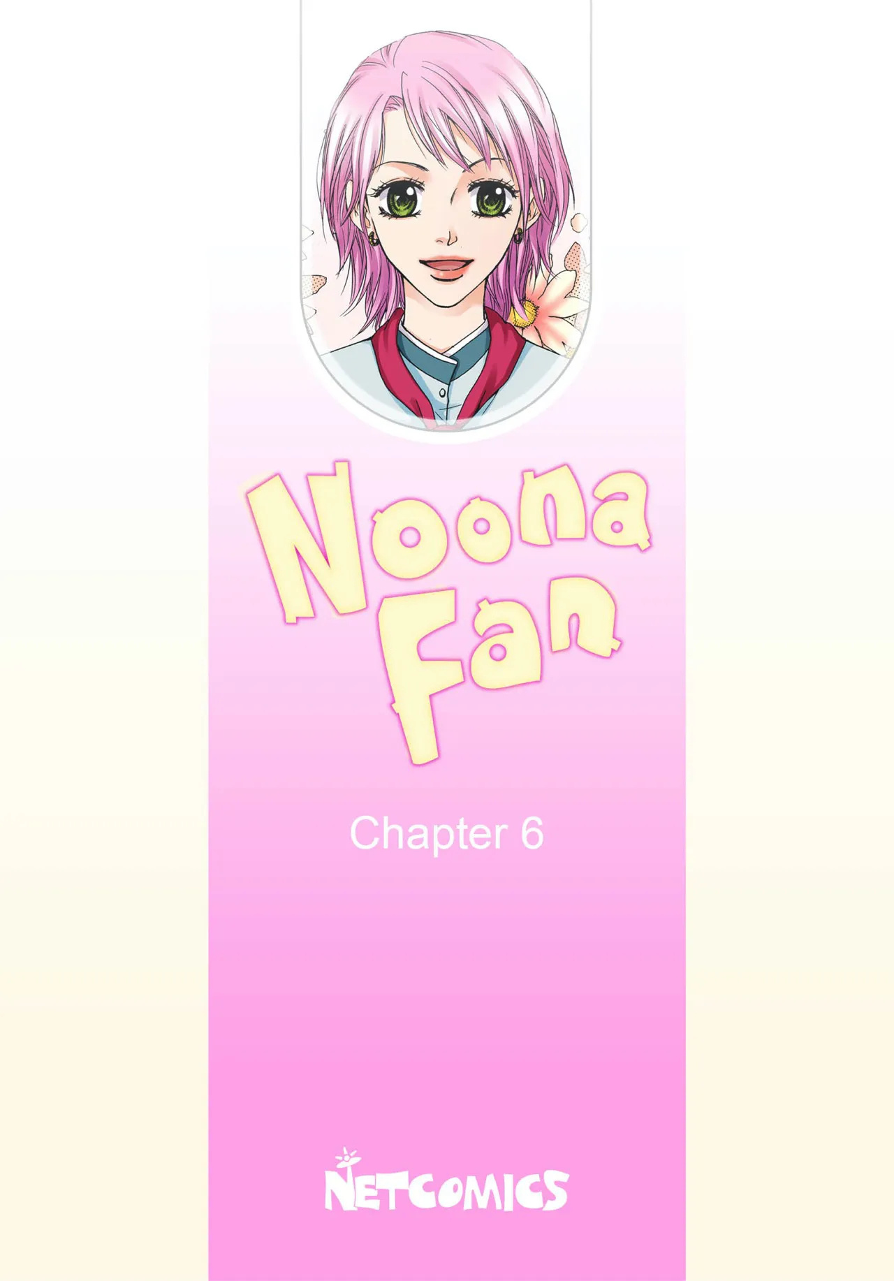 Noona Fan - Chapter 6