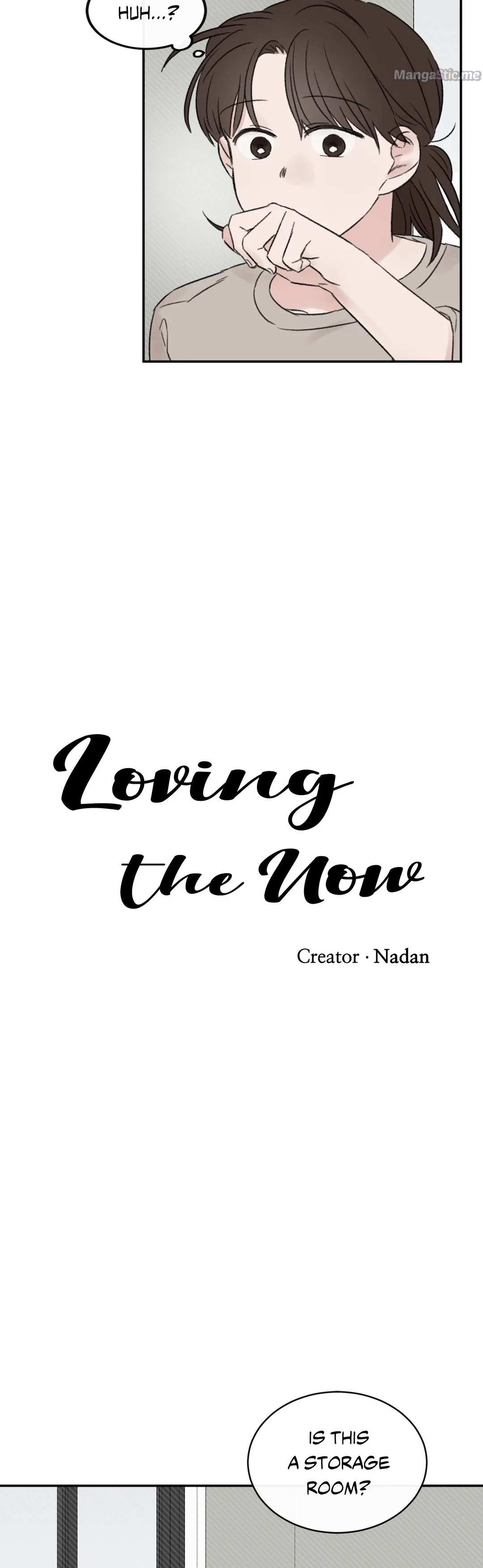 Loving The Now - Chapter 5