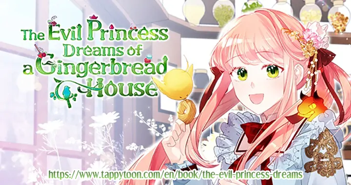 The Evil Princess Dreams Of A Gingerbread House - Chapter 107