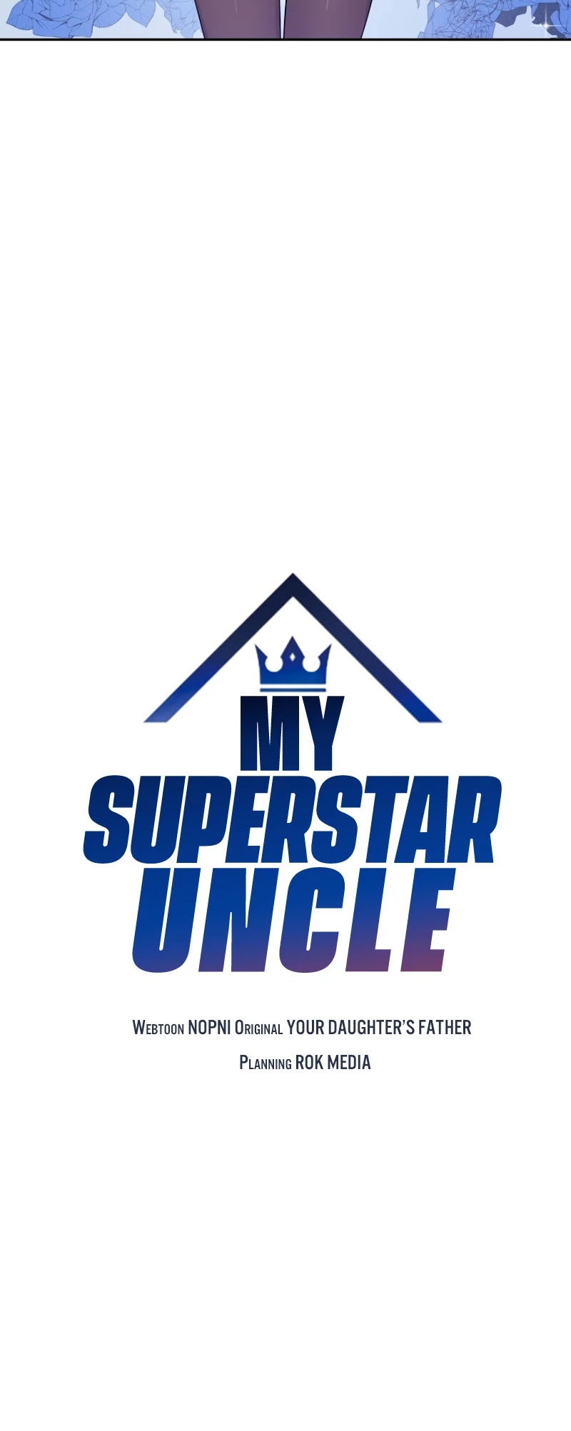 My Superstar Uncle - Chapter 74