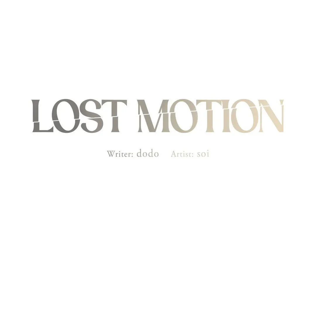 Lost Motion - Chapter 38