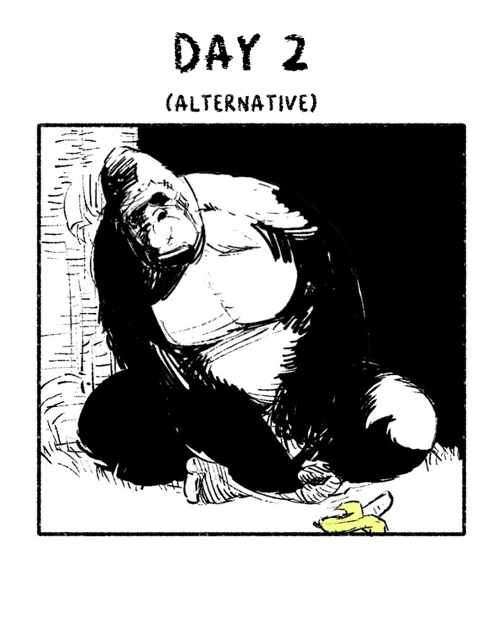 This Gorilla Will Die In 1 Day - Chapter 3: Day 2 (Alternative)