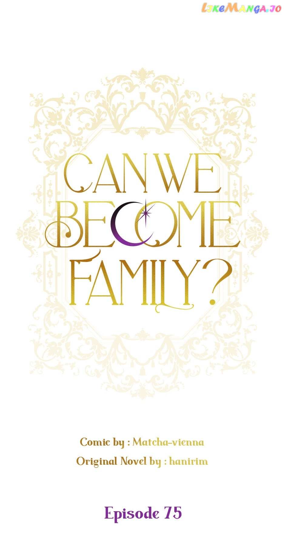 Can We Become A Family? - Chapter 75