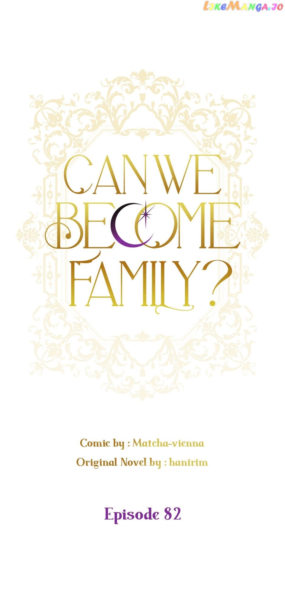 Can We Become A Family? - Chapter 82