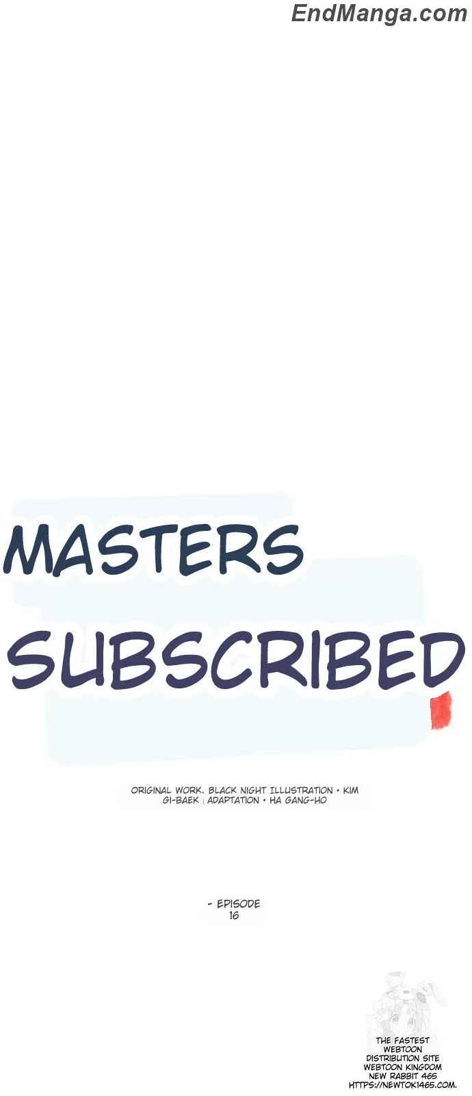 The Masters Are Subscribing To Me - Chapter 16