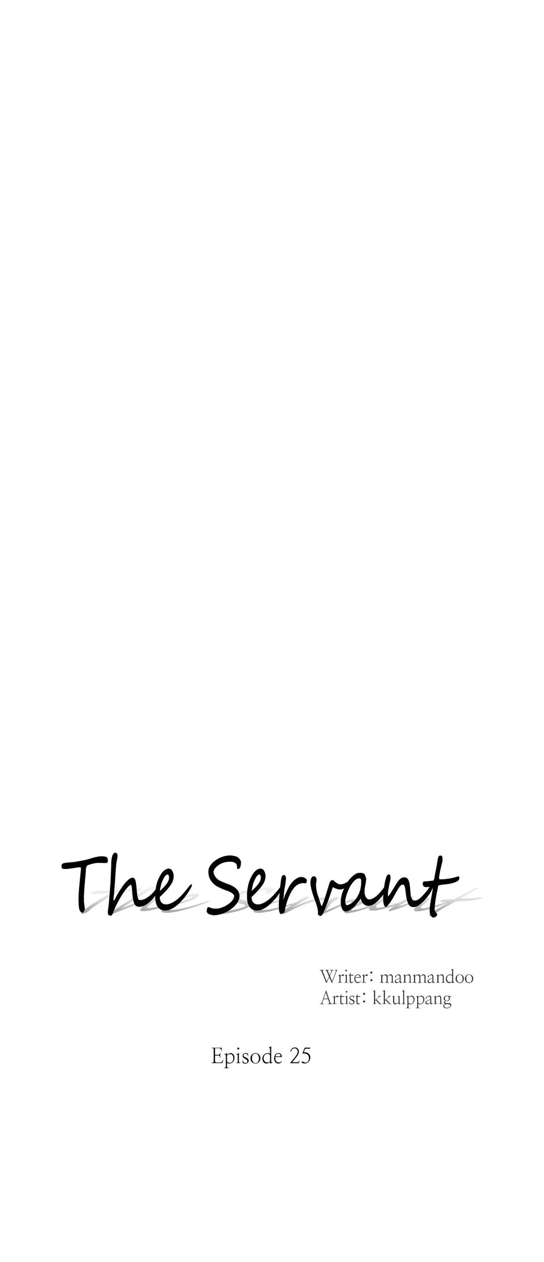 The Servant - Season 1  Chapter 25