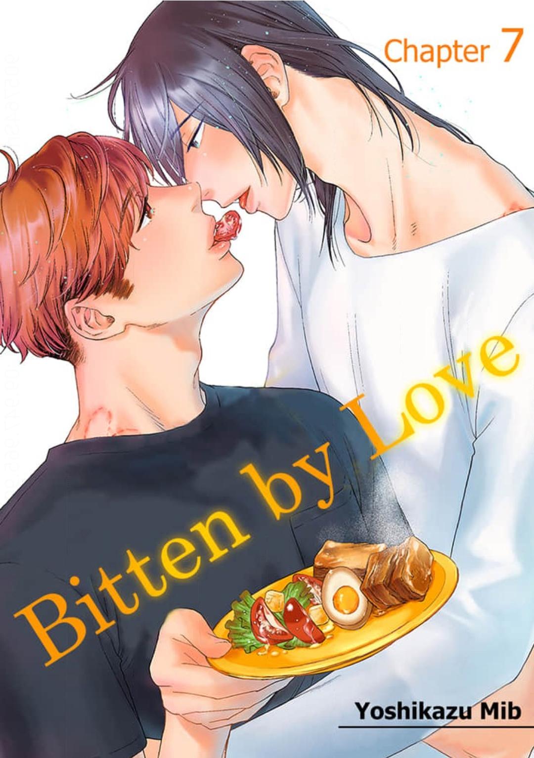 Bitten By Love - Chapter 7