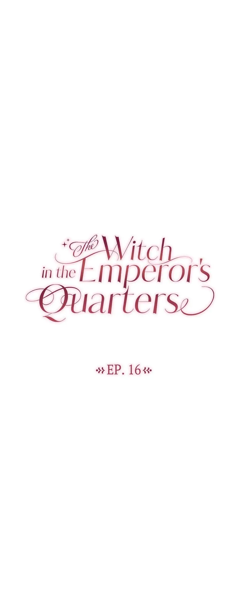 There's A Witch In The Emperor's Bedroom - Chapter 16