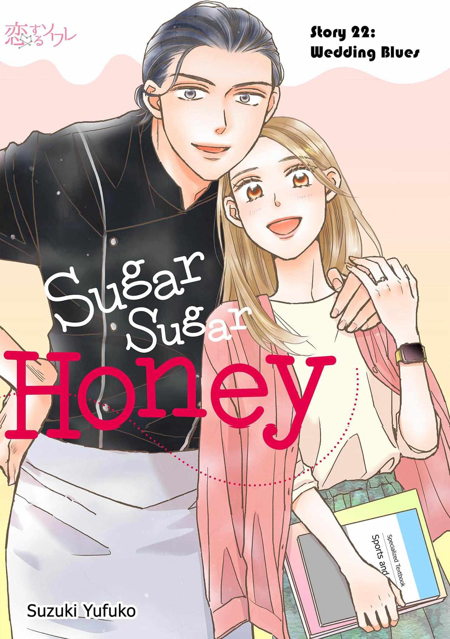 Sugar Sugar Honey - Chapter 22