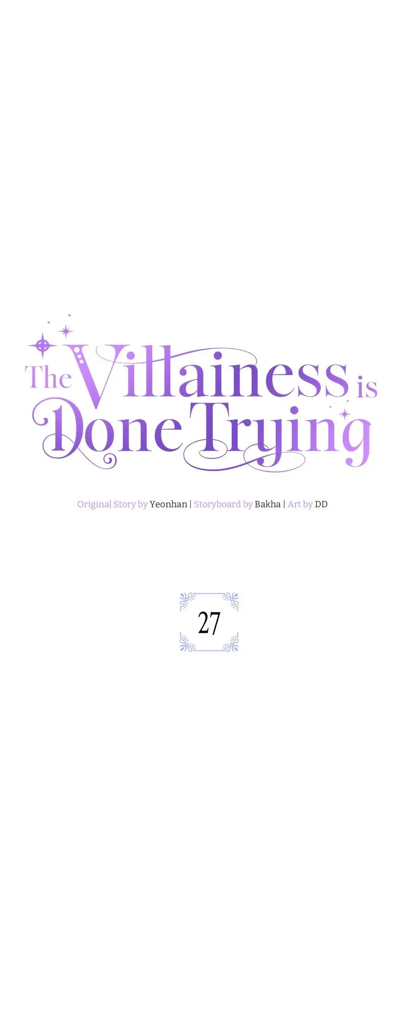 The Villainess Is Done Trying - Chapter 27