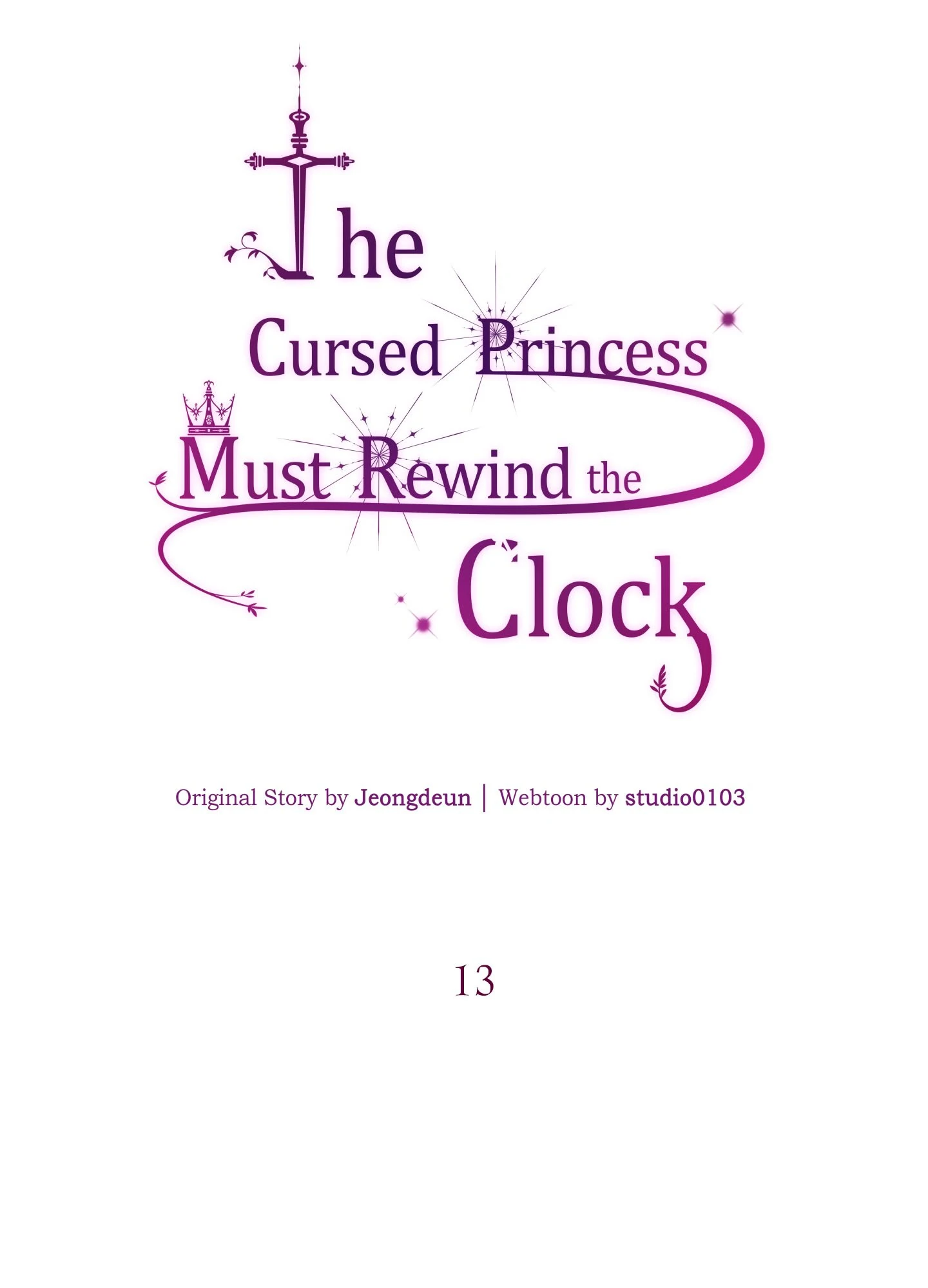 The Cursed Princess Must Rewind The Clock - Chapter 13