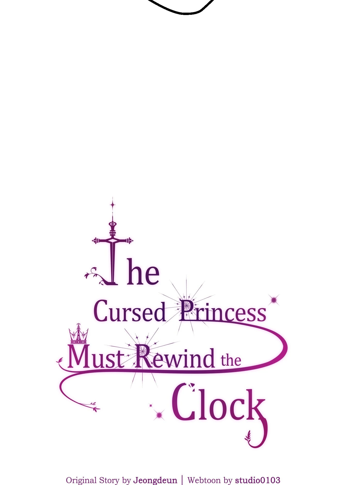 The Cursed Princess Must Rewind The Clock - Chapter 4