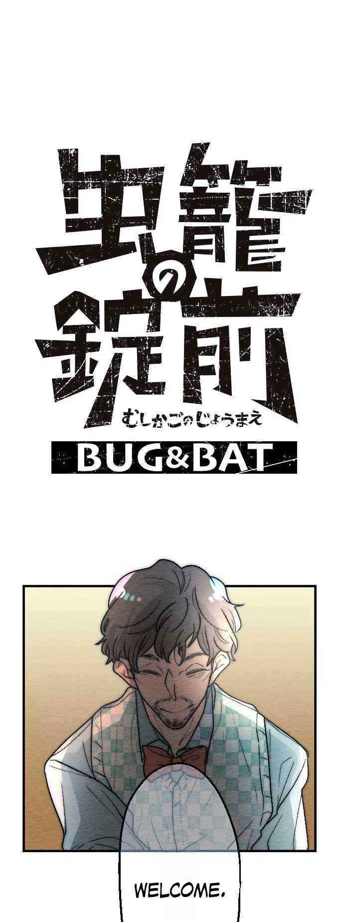 Mushiko No Joumae: Bug & Bat - Chapter 2