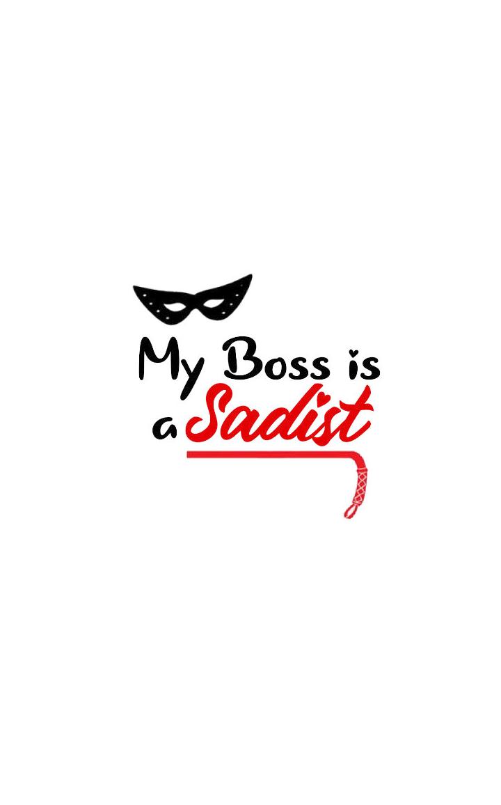 My Boss Is Sadist - Chapter 32