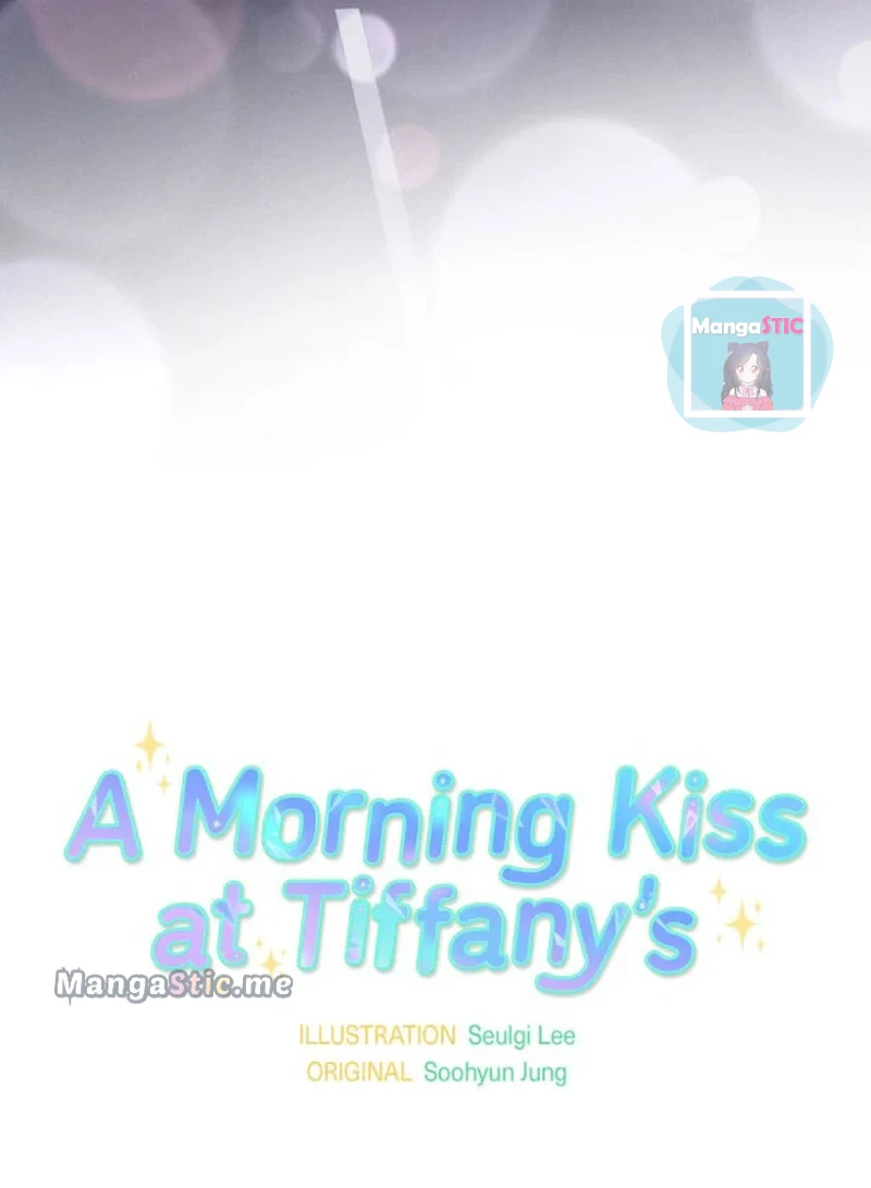 A Morning Kiss At Tiffany’s - Chapter 15