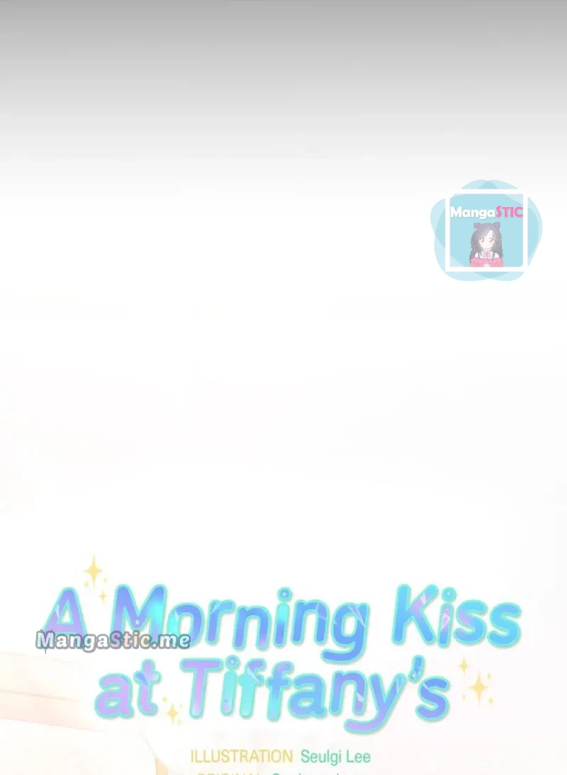 A Morning Kiss At Tiffany’s - Chapter 10