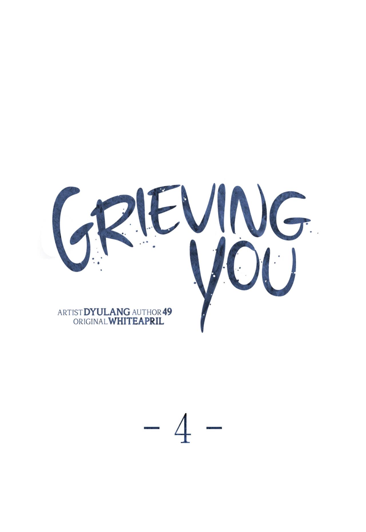 Grieving You - Chapter 4