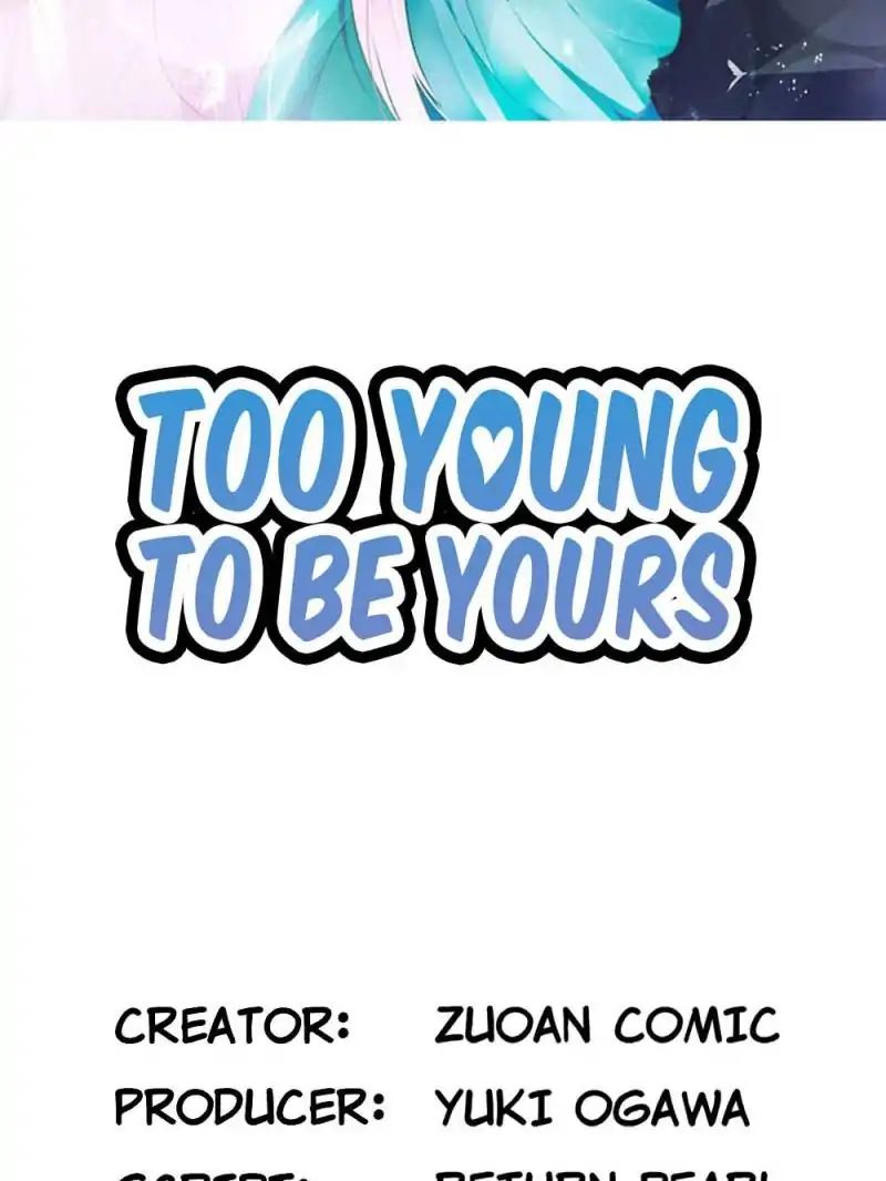 Too Young To Be Yours - Chapter 25