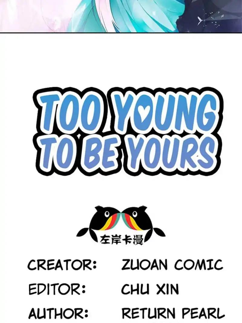 Too Young To Be Yours - Chapter 59