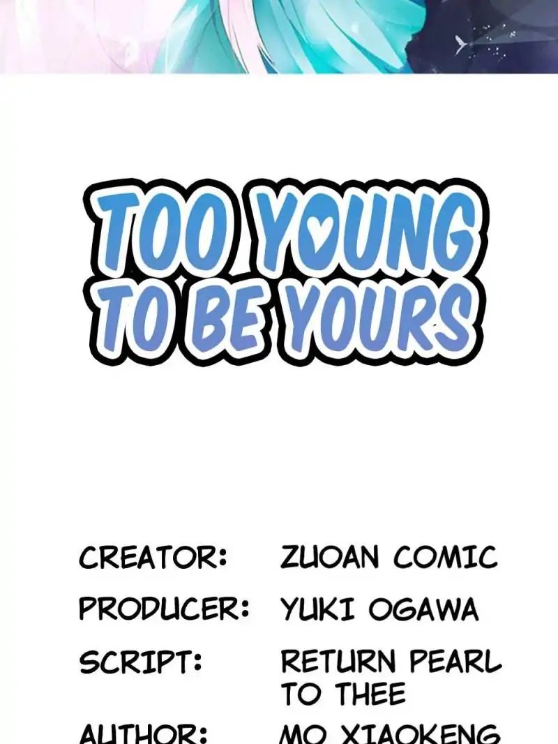 Too Young To Be Yours - Chapter 42