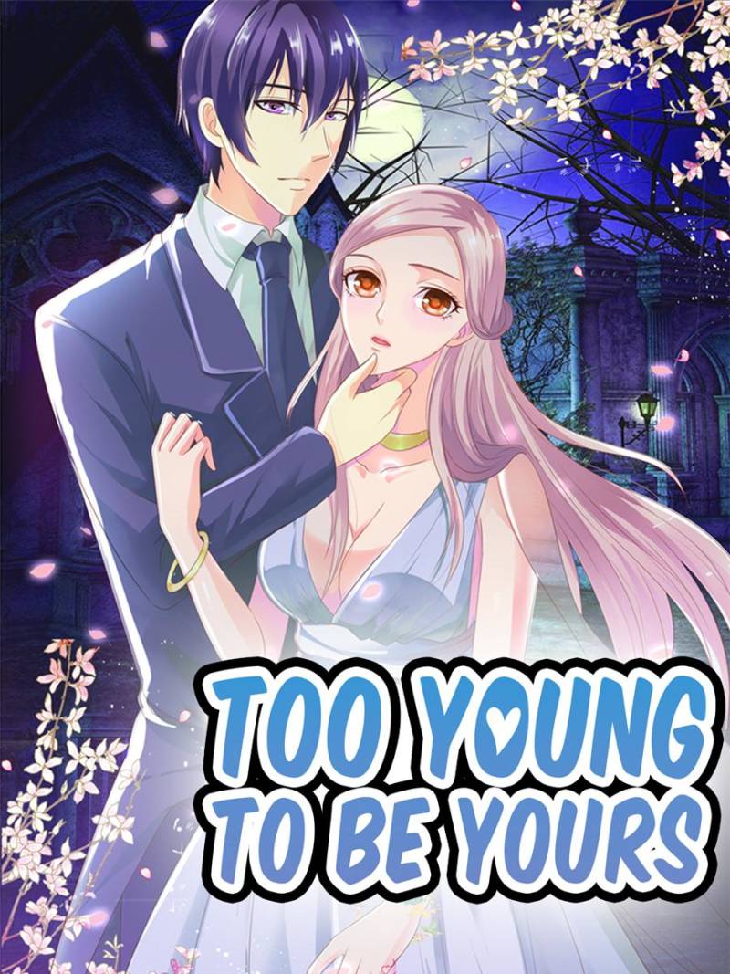 Too Young To Be Yours - Chapter 86