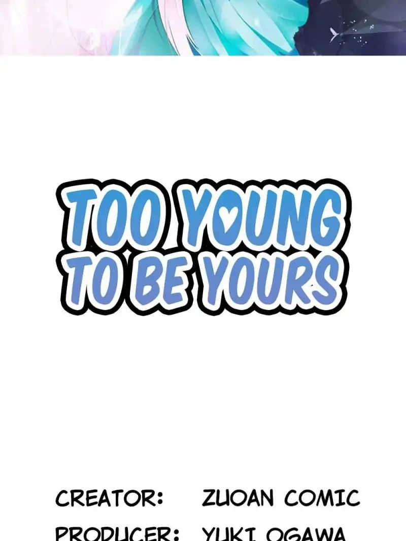 Too Young To Be Yours - Chapter 26