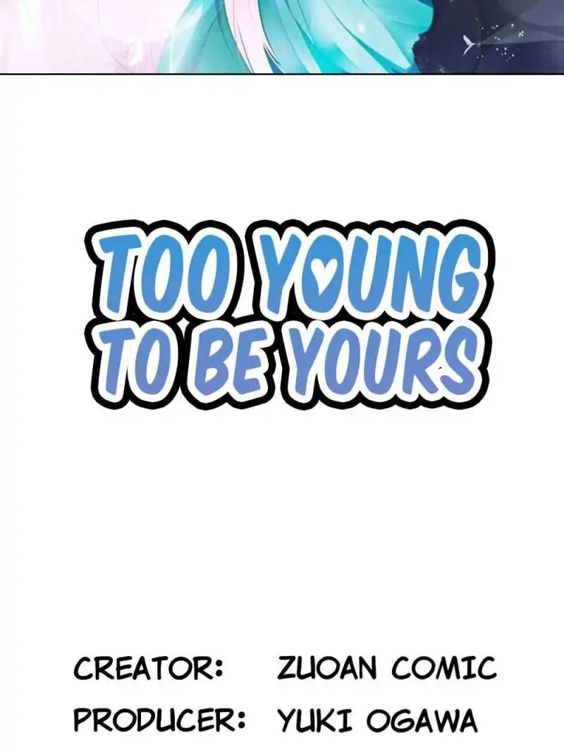 Too Young To Be Yours - Chapter 29