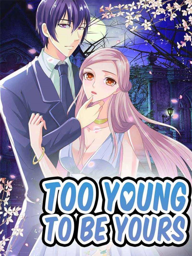 Too Young To Be Yours - Chapter 90