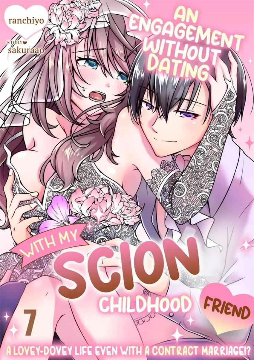 An Engagement Without Dating With My Scion Childhood Friend: A Lovey-Dovey Life Even With A Contract... - Chapter 7