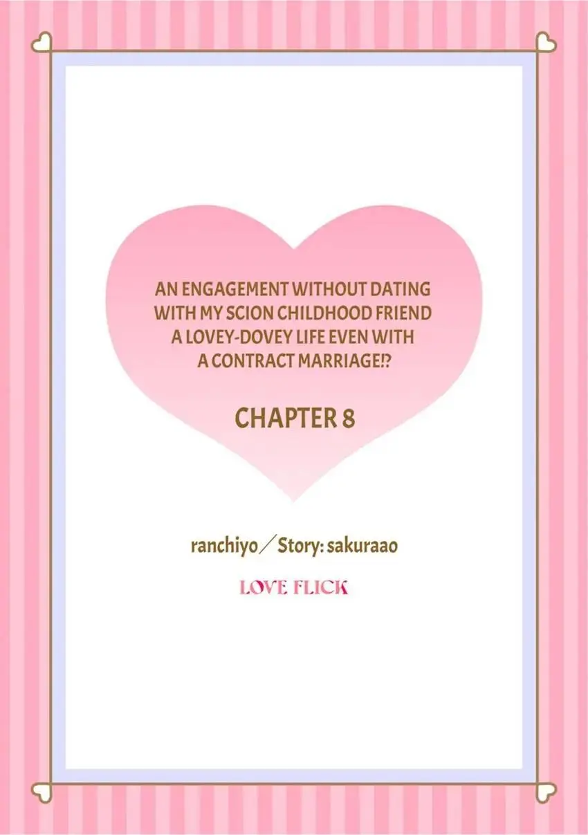 An Engagement Without Dating With My Scion Childhood Friend: A Lovey-Dovey Life Even With A Contract... - Chapter 8